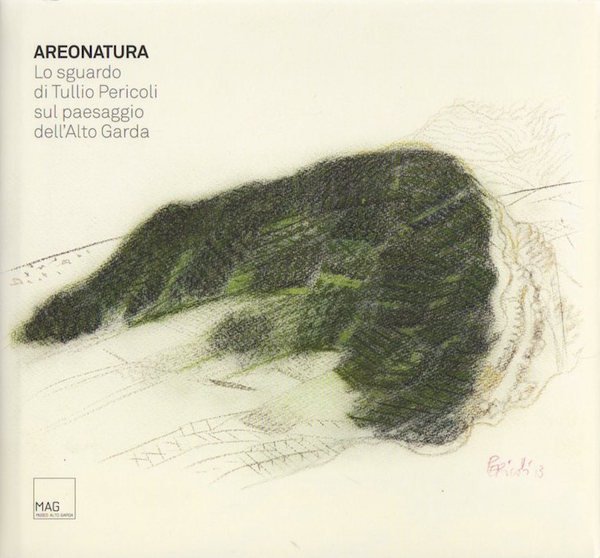 Areonatura: lo sguardo di Tullio Pericoli sul paesaggio dell'Alto Garda. | Immagine principale