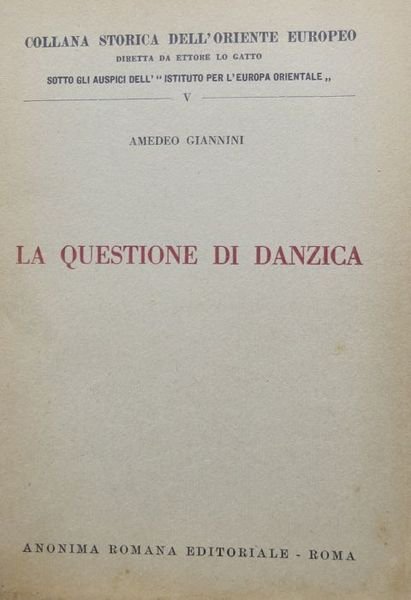 La questione di Danzica.