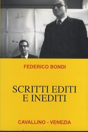 Scritti editi ed inediti.