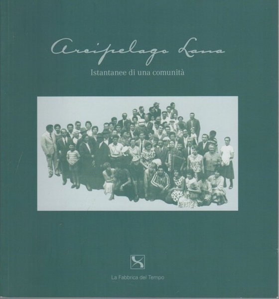 Arcipelago Lana: istantanee di una comunitÃ .