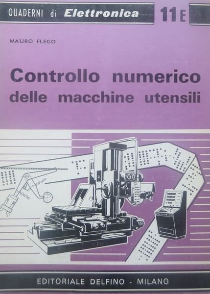 Controllo numerico delle macchine utensili.