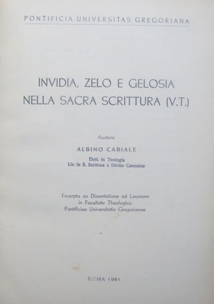 Invidia, zelo e gelosia nella sacra scrittura (V.T.).
