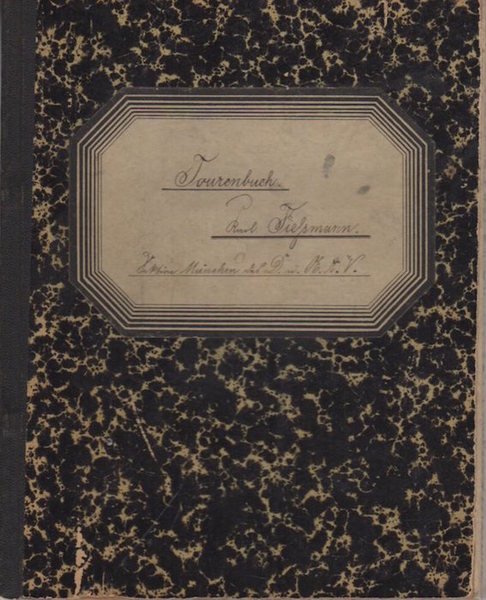 Tourenbuch Paul Tiesfsmann - Sektion MÃ¼nchen del D.u.Ã–.A.V.