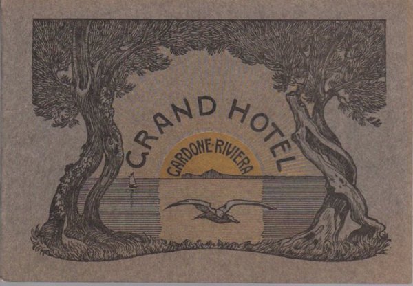 Grand Hotel Gardone-Riviera am Gardasee: Italien: C. Luezelschwab.