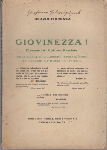Giovinezza: elementi di cultura fascista: per le scuole di avviamento, …