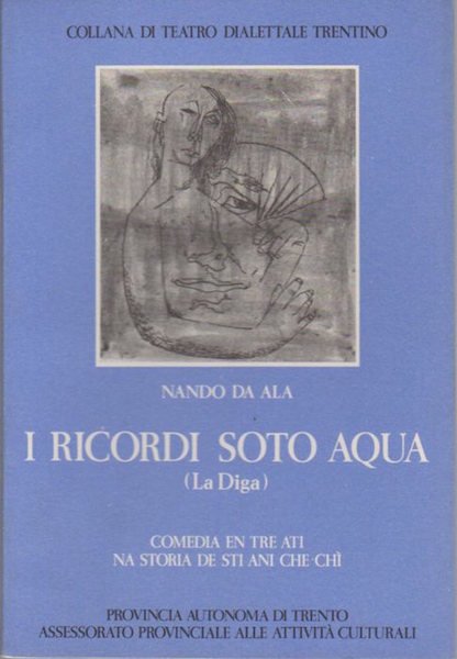 I ricordi soto aqua: (La diga): comedia en tre ati: … | Immagine Gallery 1