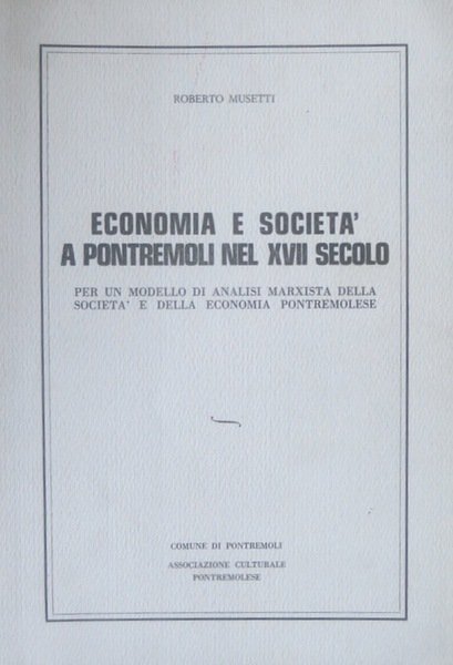 Economia e società a Pontremoli nel XVII secolo: per un …