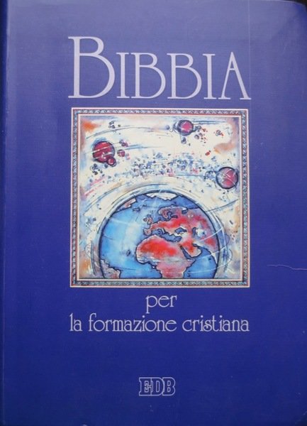 Bibbia: per la formazione cristiana.