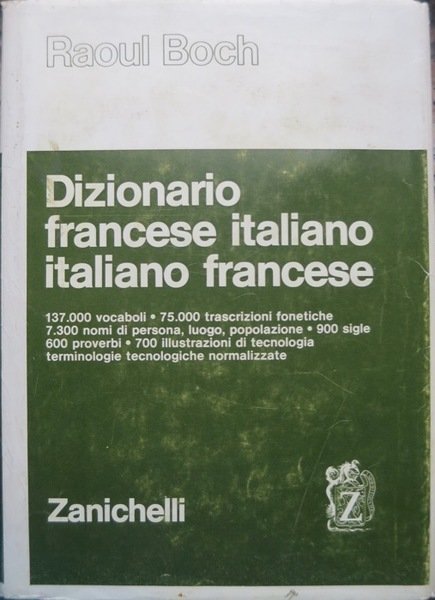 Dizionario francese-italiano, italiano-francese.