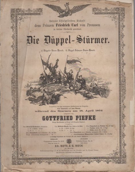 Die DÃ¼ppel-StÃ¼rmer fÃ¼r Pianoforte: a) DÃ¼ppeler Sturm-Marsch b) DÃ¼ppel-Schanzen-Sturm-Marsch.