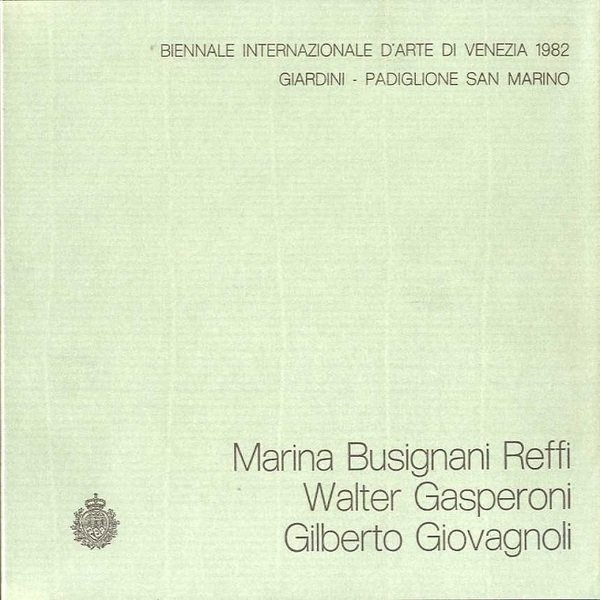 Marina Busignani Reffi, Walter Gasperoni, Gilberto Giovagnoli: Biennale Internazionale d'arte …