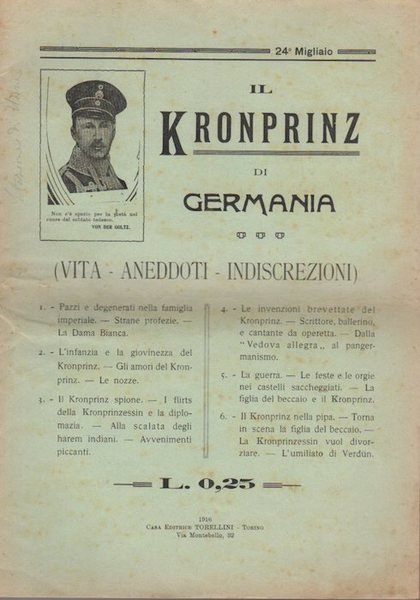 Il kronprinz di Germania: vita, aneddoti, indiscrezioni.
