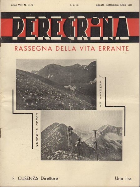 Peregrina: rassegna della vita errante: mensile di turismo, arte, letteratura.