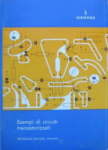 Esempi di circuiti transistorizzati.