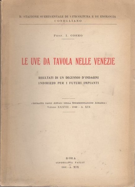 Le uve da tavola nelle Venezie: risultati di un decennio …