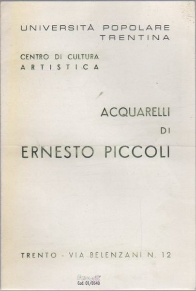 Acquarelli di Ernesto Piccoli.