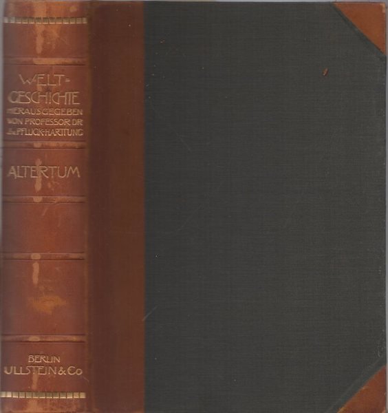 Weltgeschichte: die Entwicklung der Menschheit in Staat und Gesellschaft, in …