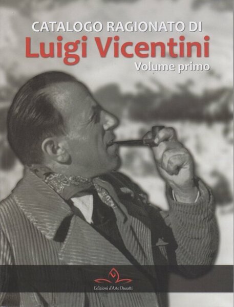 Catalogo ragionato di Luigi Vicentini. | Immagine principale