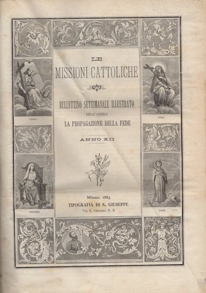 Le missioni cattoliche: bollettino settimanale illustrato dell'opera la propagazione della …