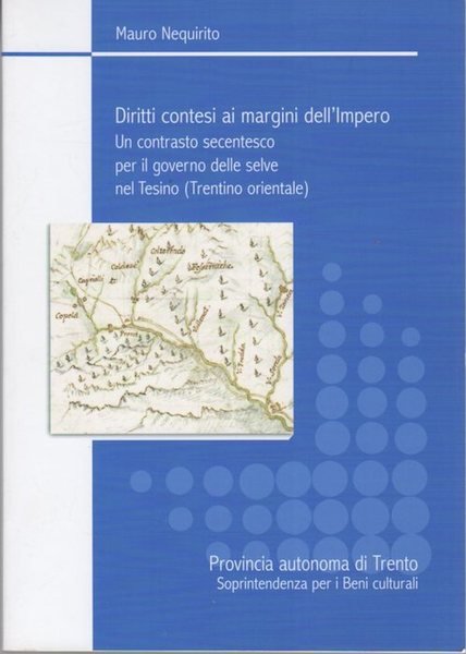 Diritti contesi ai margini dell'impero: un contrasto secentesco per il …