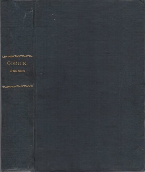 Codice penale dei crimini, dei delitti e delle contravvenzioni colle …