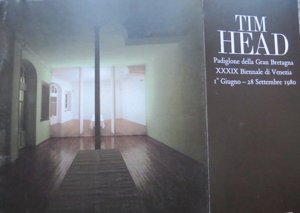 Tim Head: British Pavilion, Venice Biennale 1980, june 1-september 28.