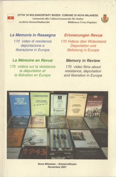 La memoria in rassegna: 170 video di resistenza, deportazione e …