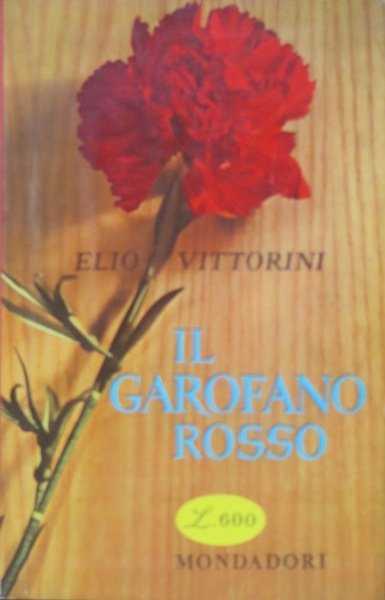 Il garofano rosso.