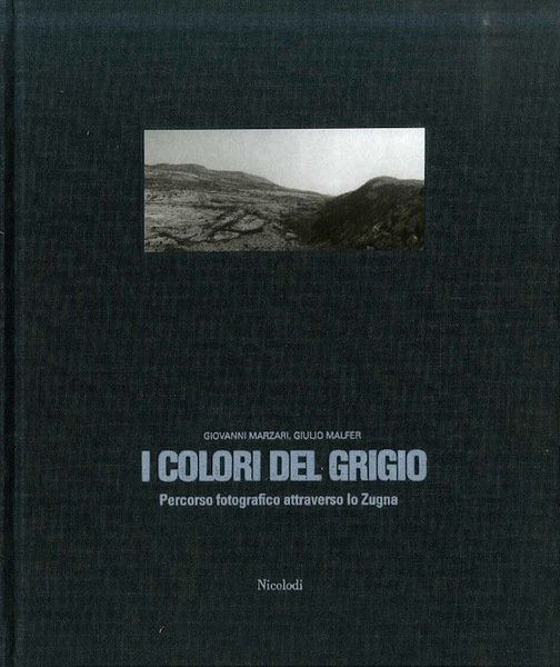 I colori del grigio: percorso fotografico attraverso lo Zugna. | Immagine Gallery 1