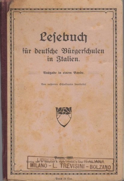 Lesebuch fÃ¼r deutsche BÃ¼rgerschulen in Italien.