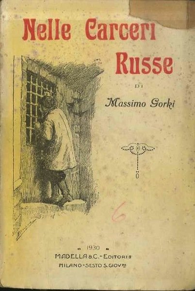 Nelle carceri russe.