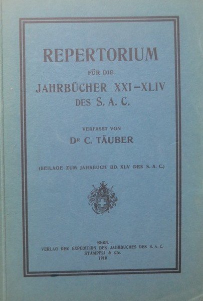Repertorium fÃ¼r die JahrbÃ¼cher XXI-XLIV des S.A.C.