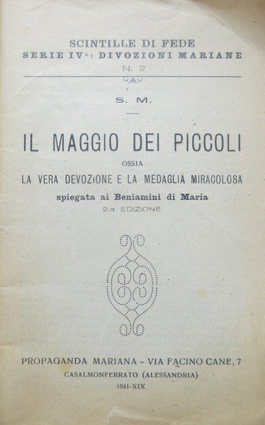 Il Maggio dei piccoli ossia la vera devozione e la …