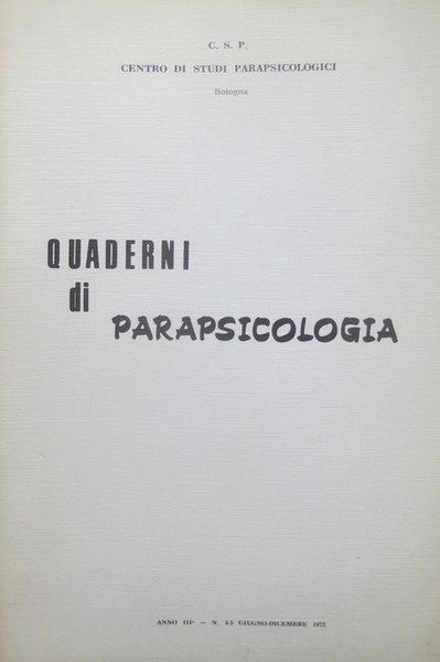 Quaderni di parapsicologia: A. III - N. 4-5 (giugno-dicembre 1972).