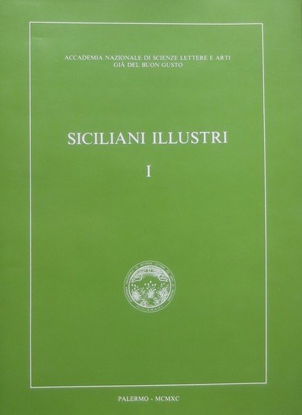 Siciliani illustri: I. GIUFFRIDA, R. Michele Amari tra lotta politica, …