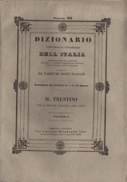 Dizionario corografico universale dell'Italia: sistematicamente suddiviso secondo l'attuale partizione politica …
