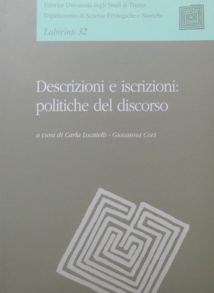 Descrizioni e iscrizioni: politiche del discorso.