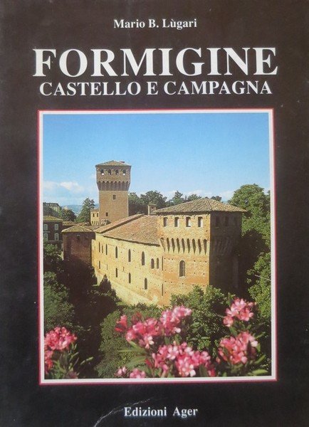 Formigine: castello e campagna.