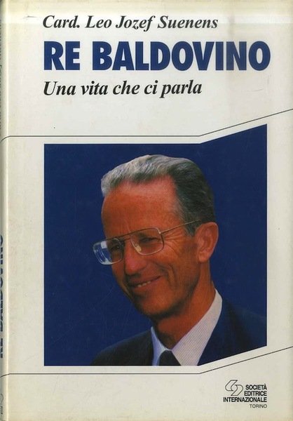 Re Baldovino: una vita che ci parla.