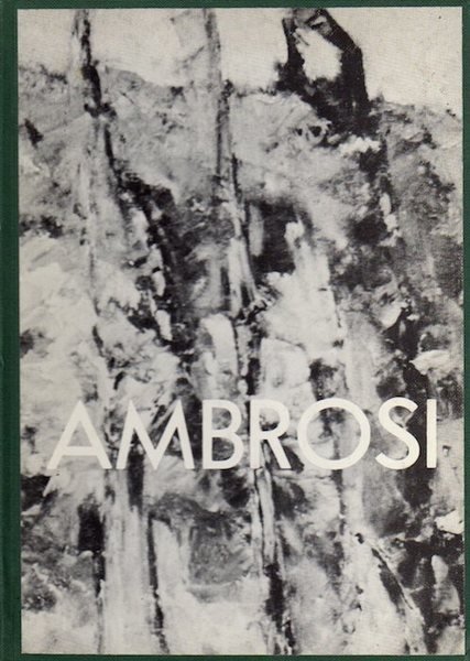 Elmo Ambrosi - I boschi: testimonianze critiche.