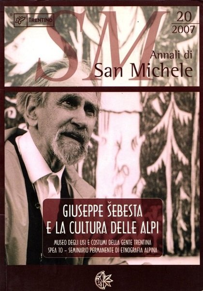 Giuseppe Sebesta e la cultura delle Alpi: atti del seminario …