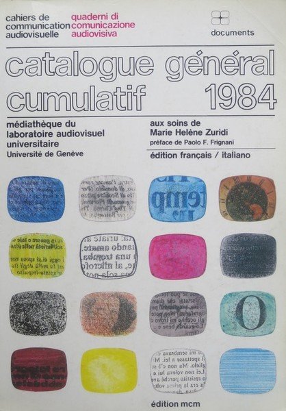 Catalogue general cumulatif: 1984: edition francais/italiano. | Immagine Gallery 1