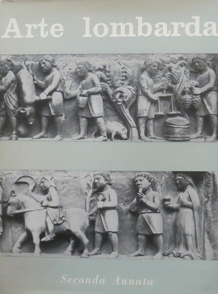 Arte lombarda: rivista di storia dell'arte: annata seconda.