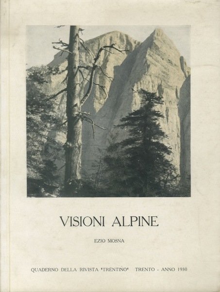 Visioni alpine.