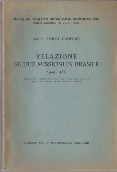 Relazione su due missioni in Brasile (1949-1950).