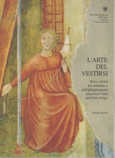 L'arte del vestirsi: breve storia del costume e dell'abbigliamento attraverso …