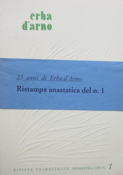Erba d'Arno: rivista trimestrale primavera 1980 n.1.