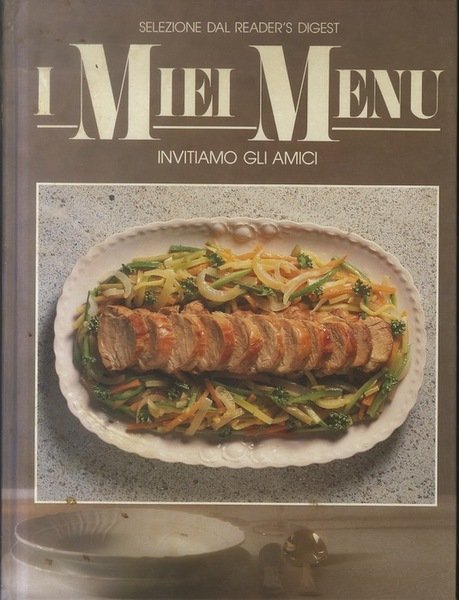 I Miei MenÃ¹: invitiamo gli amici.