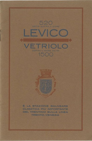 Levico-Vetriolo Ã¨ la stazione balneare climatica piÃ¹ importante del Trentino: …