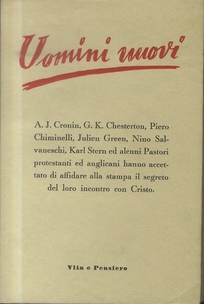 Uomini nuovi.